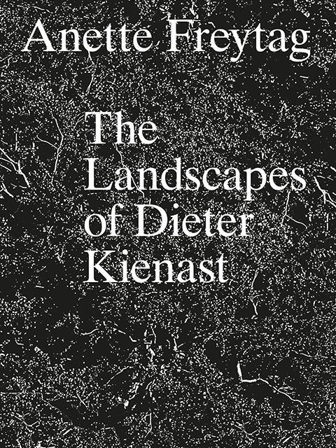 Image du produit The Landscapes of Dieter Kienast, 257 pièces (Georg/Girot, Freytag, Anette/Aerni, Christian/deJong, Anglais)