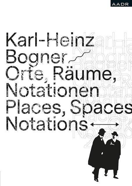 Produktbild Bogner:Orte,Räume,Notationen (Englisch, Deutsch, Spurbuch, 2020)