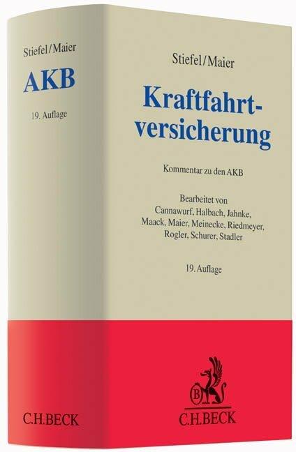 Image du produit Kraftfahrtversicherung (Allemand, Karl Maier, Dirk Halbach, Maike Maack, Jürgen Jahnke, Siegfried Cannawurf, Jens Rogler, Martin Stadler, Ernst Stiefel, Oskar Riedmeyer, Ralf Schurer, Klaus-Friedrich Meinecke, 2017)