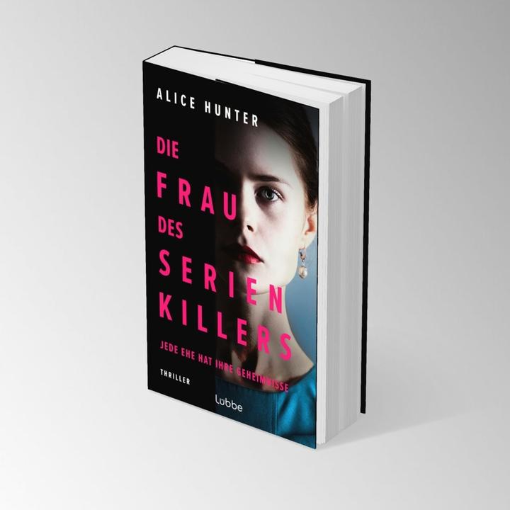 Produktbild Die Frau des Serienkillers (Deutsch, Alice Hunter, 2024)