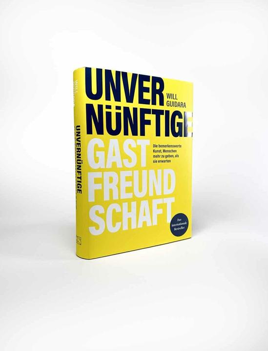 Actual product image Unvernünftige Gastfreundschaft (German, Mareike Philipp, Will Guidara, 2024)