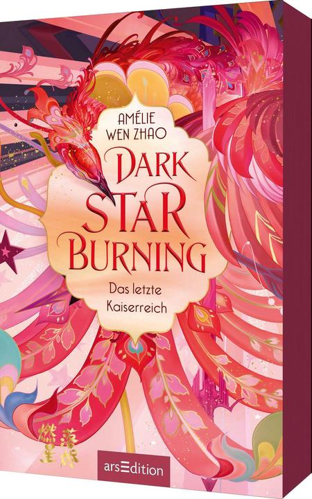 Image du produit Wen Zhao:Dark Star Burning - Das letzte (Allemand, Amélie Wen Zhao, Alexandra Ernst, 2024)