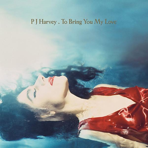 Image du produit To Bring You My Love (PJ Harvey, 2020)