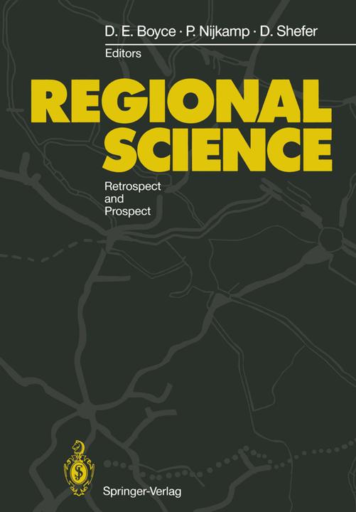 Produktbild Regional Science (Peter Nijkamp, David E. Boyce, Daniel Shefer, 2011)