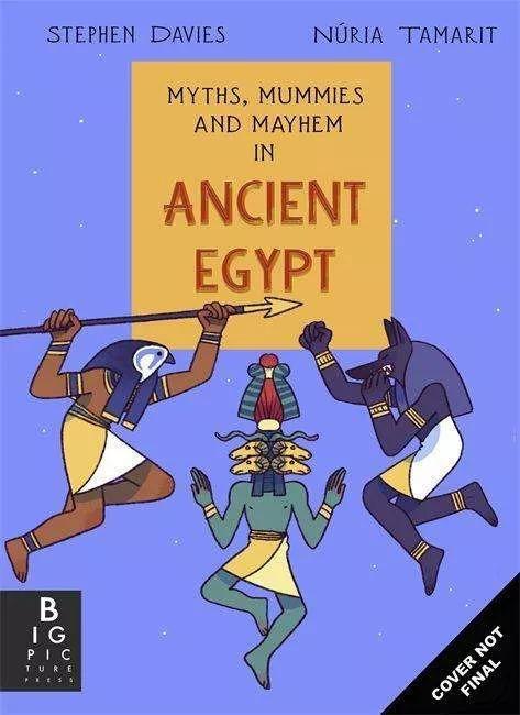 Actual product image Myths, Mummies and Magic in Ancient Egypt (English, Stephen Davies, Nuria Tamarit, 2023)
