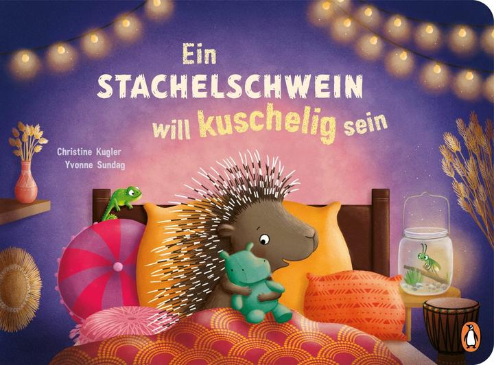 Actual product image A porcupine wants to be cuddly (Christine Kugler, German)