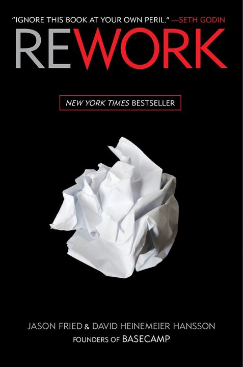 Actual product image Rework (English, David Heinemeier Hansson, Jason Fried, 2010)