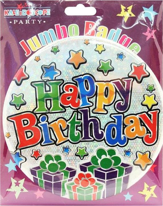 Actual product image Kaleidoscope Party Happy Birthday Jumbo Badge
