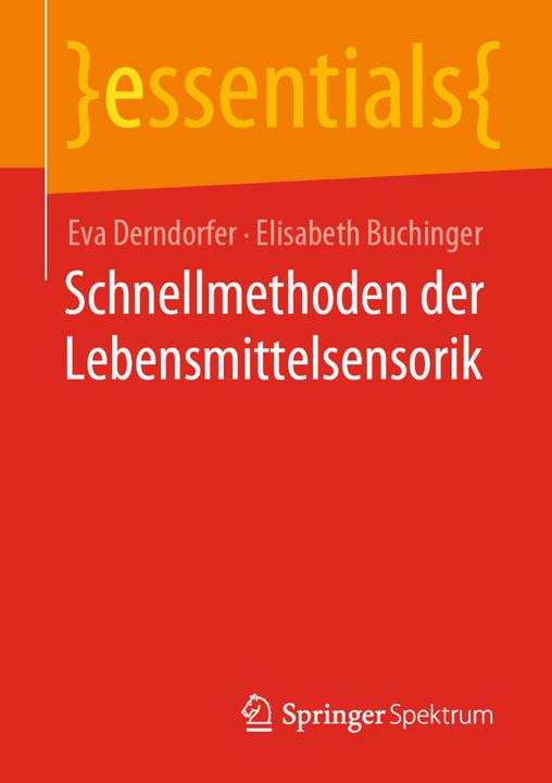 Image du produit Méthodes rapides d'analyse sensorielle des aliments (Eva Derndorfer, Elisabeth Buchinger, 2020)