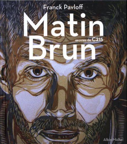 Actual product image Albin Michel Matin brun (French, Pavloff Franck, 2014)