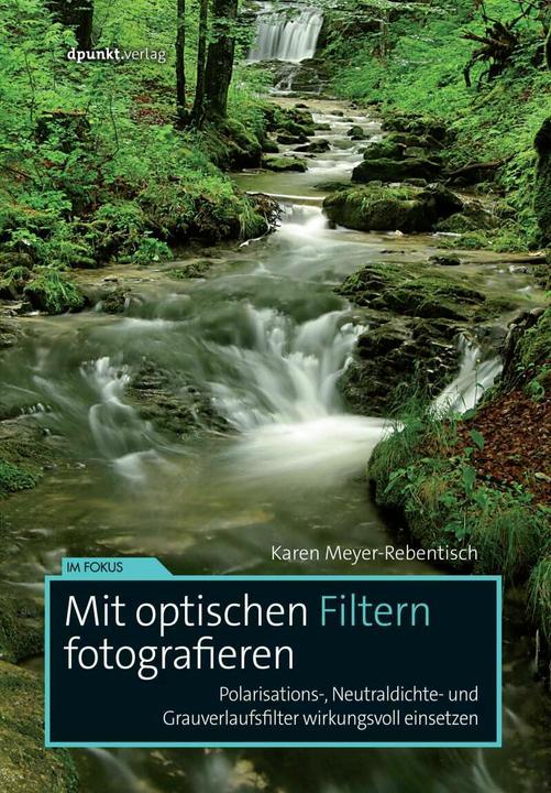 Produktbild Mit optischen Filtern fotografieren