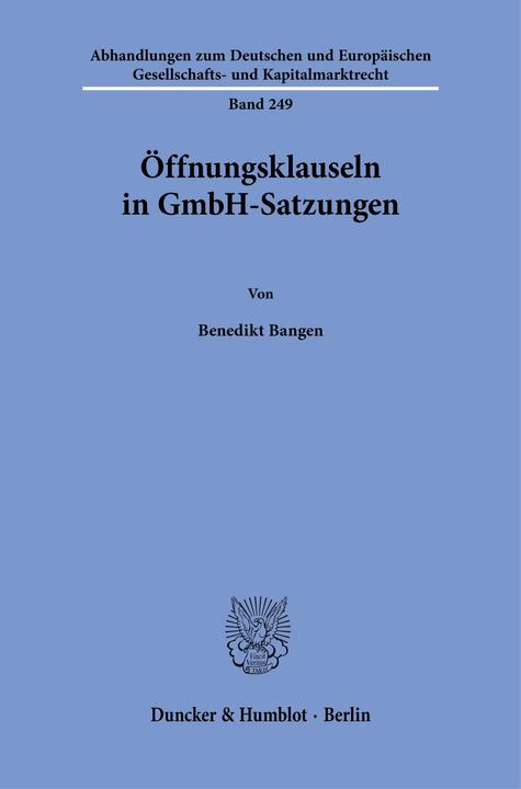 Immagine prodotto Bangen:Öffnungsklauseln in GmbH-Satzung (Tedesco, Benedikt Bangen, 2024)