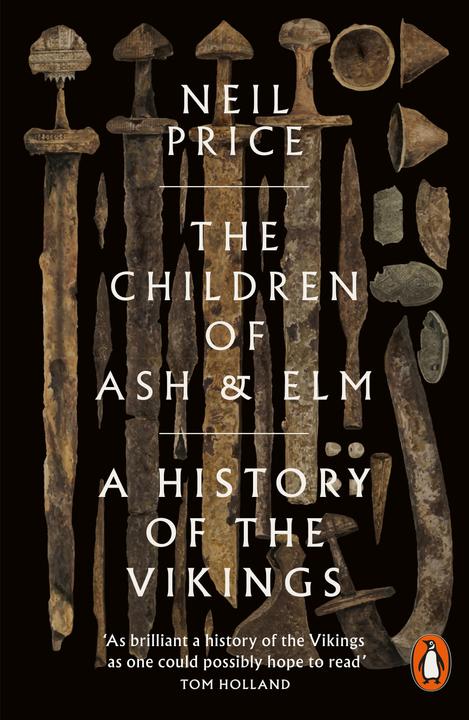 Actual product image The Children of Ash and Elm (English, Neil Price, 2022)