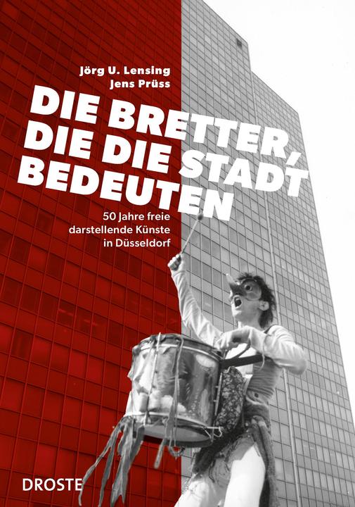 Actual product image Die Bretter, die die Stadt bedeuten (German, Jörg Udo Lensing, Jens Prüss, 2024)