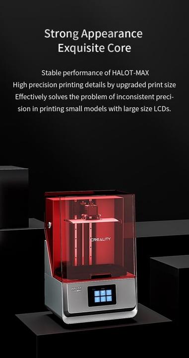 Actual product image Creality Halot Max