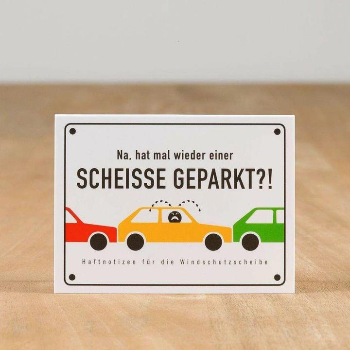 SCHEISSE GEPARKT - Haftnotizen für die Windschutzscheibe (Deutsch)