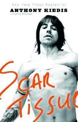 Produktbild Scar Tissue (Englisch, Larry Sloman, Anthony Kiedis, 2005)