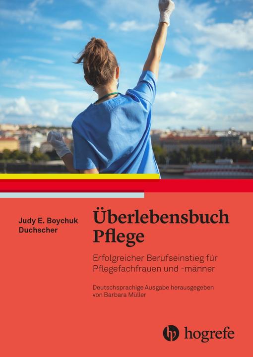 Actual product image Überlebensbuch Pflege (German, Judy. E. Boychuk Duchscher, 2023)