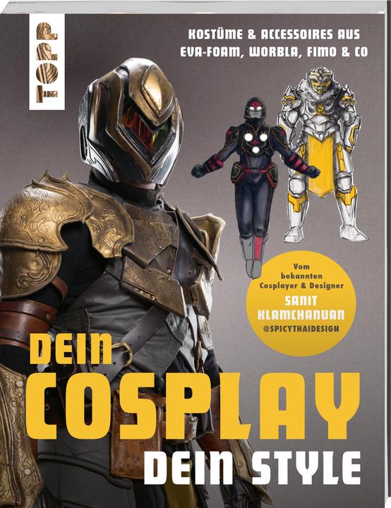 Produktbild Dein Cosplay, dein Style (Deutsch, Johanna Hofer von Lobenstein, Sanit Klamchanuan, 2024)