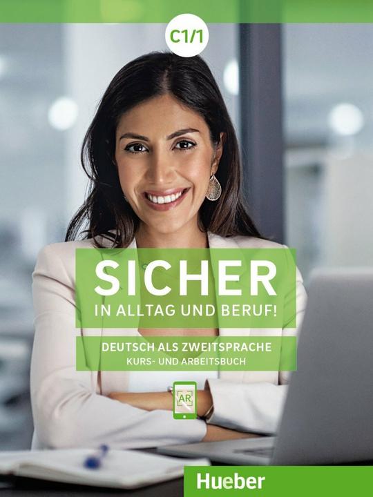 Immagine prodotto Sicher in Alltag und Beruf C1.1 Kurs- und Arbeitsbuch (Tedesco, Maddalena Matusek, Balsamo Michaela Perlmann, Rondine di Susanne, 2021)