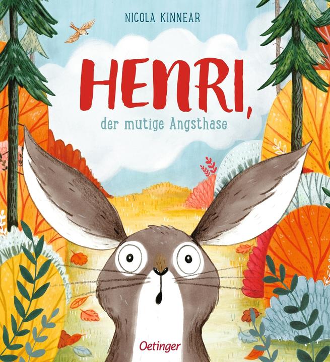 Produktbild Henri, der mutige Angsthase (Deutsch, Nicola Kinnear, 2019)