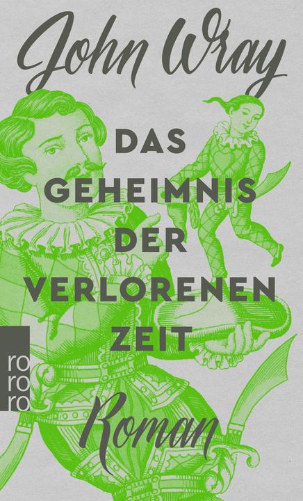 Image du produit Das Geheimnis der verlorenen Zeit (Allemand, John Wray, 2018)