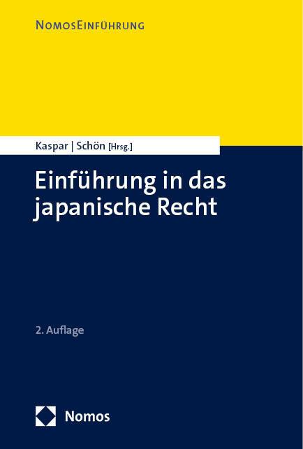 Actual product image Einführung in das japanische Recht (German, Oliver Schön, John Kaspar, 2024)