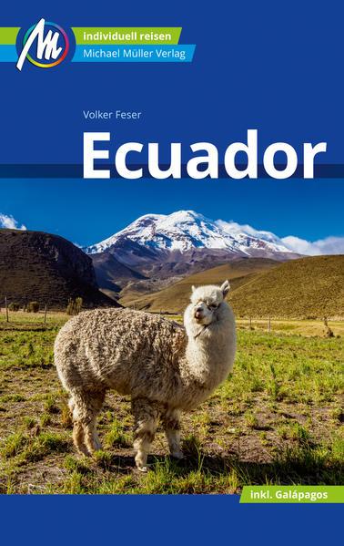 Actual product image Ecuador Reiseführer Michael Müller Verlag (German, Volker Feser, 2024)