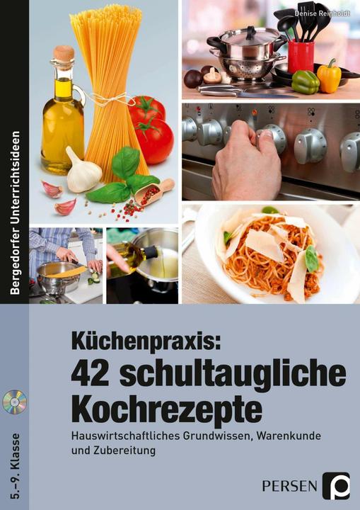 Image du produit Küchenpraxis: 42 schultaugliche Kochrezepte (Allemand, Denise Reinholdt, 2023)