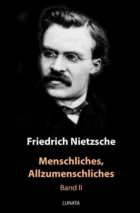 Produktbild Menschliches, Allzumenschliches (Deutsch, Friedrich Nietzsche, 2020)