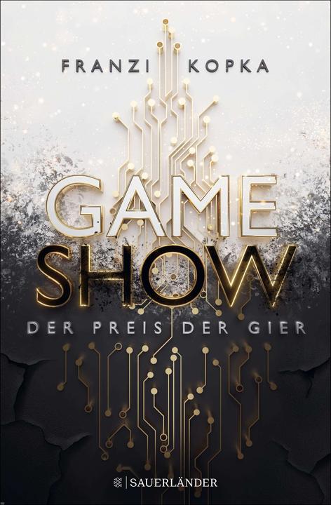 Produktbild Gameshow – Der Preis der Gier (Deutsch, Franzi Kopka, 2023)