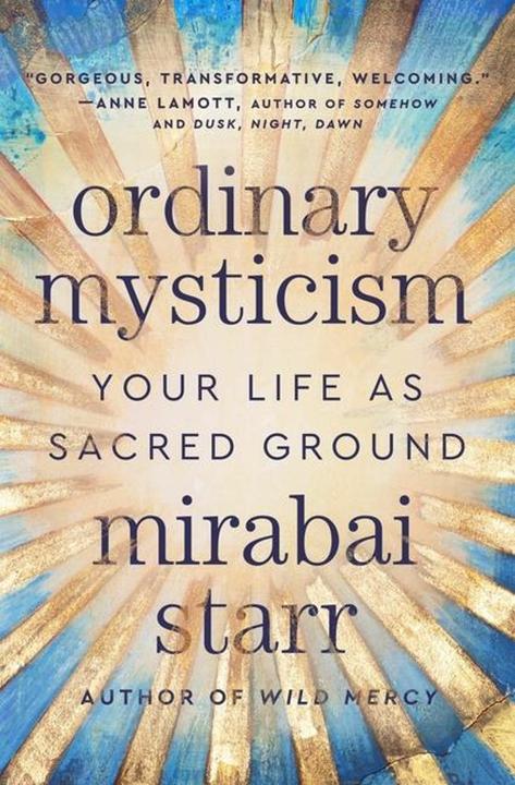 Actual product image Ordinary Mysticism (English, Mirabai Starr, 2024)