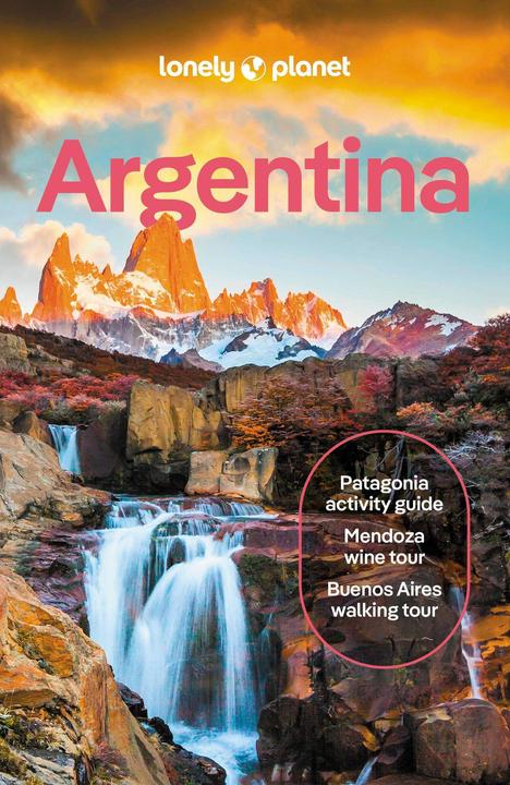Produktbild Lonely Planet Argentina (Englisch, Ray Bartlett, Isabel Albiston, Christine Gilbert, Madelaine Triebe, Victoria Gill, 2024)