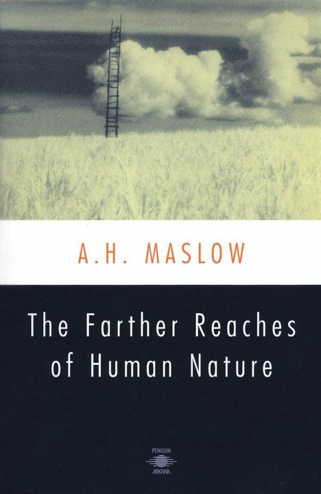 Produktbild The Farther Reaches of Human Nature (Englisch, Abraham H. Maslow, Bretha G. Maslow, Henry Geiger, 1993)