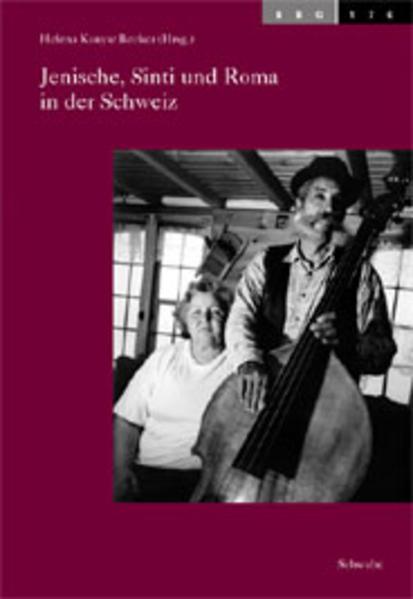 Actual product image Jenische, Sinti und Roma in der Schweiz (German, Helena Kanyar Becker, 2003)