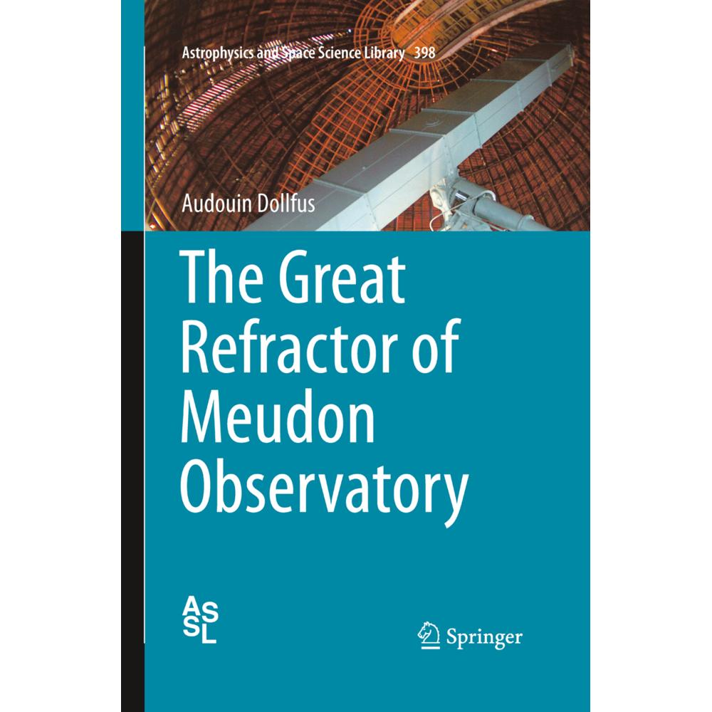 Springer The Great Refractor of Meudon Observatory - Galaxus