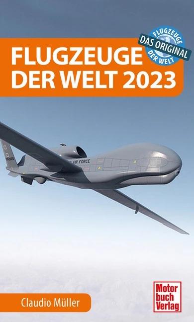 Produktbild Flugzeuge der Welt 2023 (Deutsch, Claudio Müller, 2023)