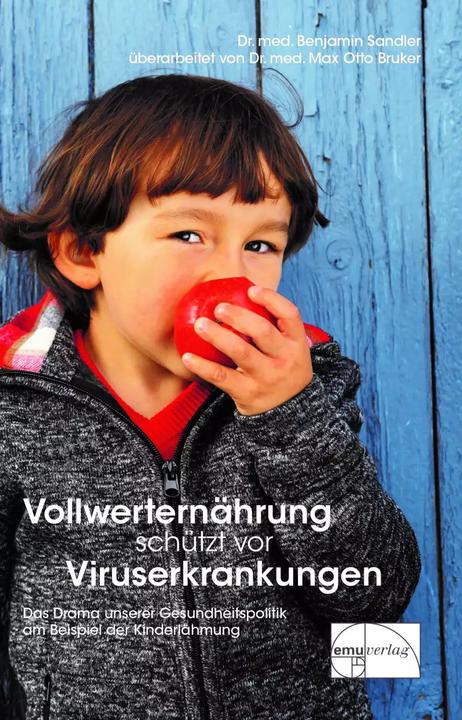 Actual product image Vollwerternährung schützt vor Viruserkrankungen (German, Max Otto Bruker, Benjamin Sandler, 2020)