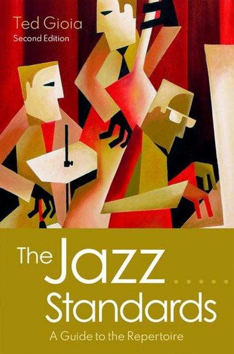 Actual product image The Jazz Standards (English, Ted Gioia, 2021)