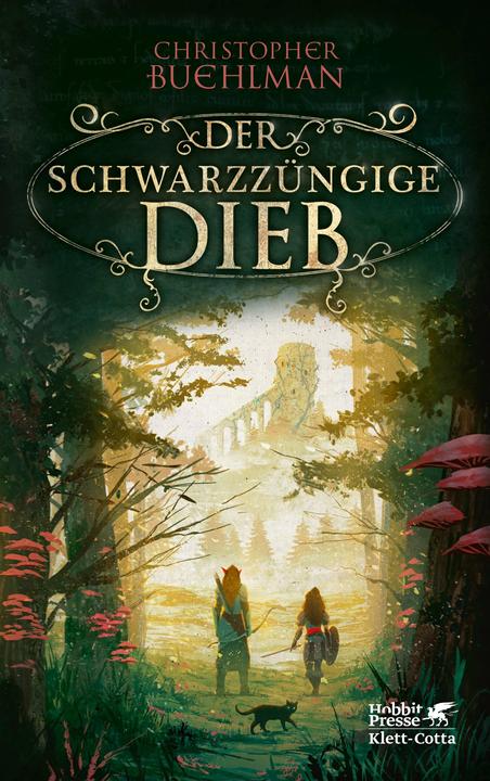 Actual product image Der schwarzzüngige Dieb (Schwarzzunge, Bd. 1) (German, Christopher Buehlman, Michael Pfingstl, Urban Hofstetter, 2022)