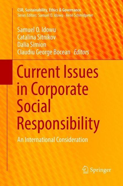 Image du produit Current Issues in Corporate Social Responsibility (Anglais, Samuel O Idowu, Claudiu George Bocean, Dalia Simion, Catalina Sitnikov, 2019)