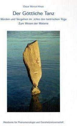 Immagine prodotto Der Göttliche Tanz (Tedesco, Oscar Marcel Hinze, 1998)