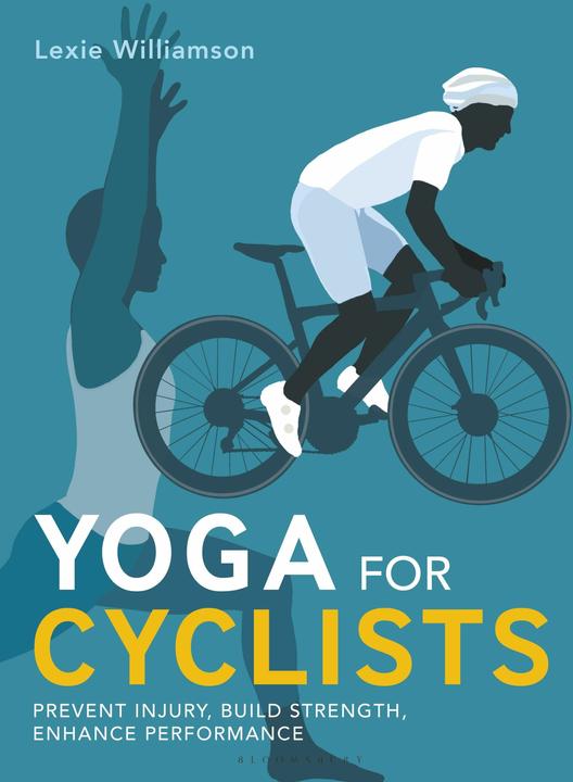 Image du produit Yoga for Cyclists (Anglais, Lexie Williamson, 2023)