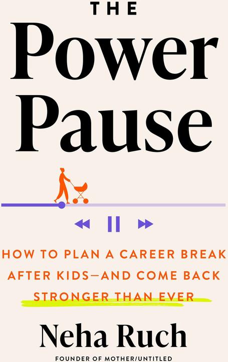Actual product image The Power Pause (English, Neha Ruch, 2025)