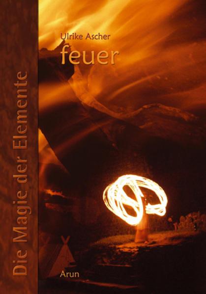 Immagine prodotto Die Magie der Elemente 2. Feuer (Tedesco, Ulrike Ascher, 2011)