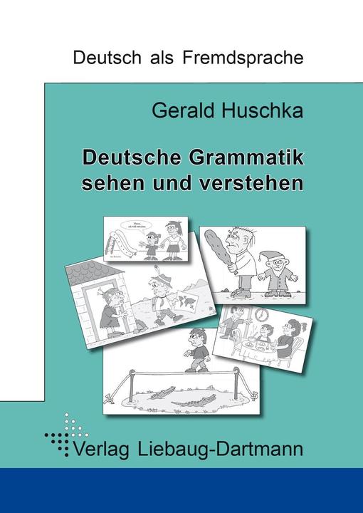 Produktbild Deutsche Grammatik - sehen und verstehen (Deutsch, Gerald Huschka, 2022)