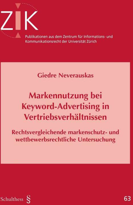 Produktbild Markennutzung bei Keyword-Advertising in Vertriebsverhältnissen (Deutsch, Giedre Neverauskas, 2016)