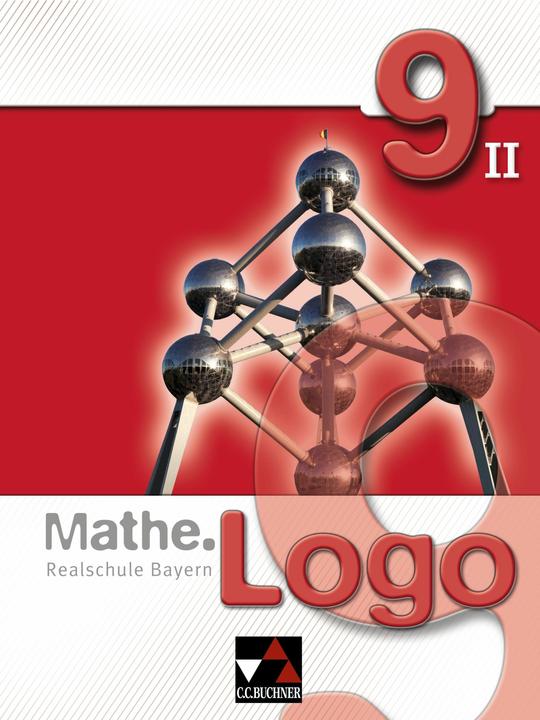 Image du produit Mathe.Logo 9/II Realschule Bayern (Allemand, Michael Little, Birgit Skorsetz, Patricia Weixler, Andreas Schüssler, Evelyn Mühlbauer, Andrew Gilg, Simon Weixler, Katya Solace, Yvonne Grill, Andreas Strobel, 2014)