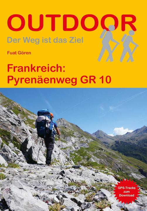 Produktbild Frankreich: Pyrenäenweg GR10 (Deutsch, Fuat Gören, 2018)