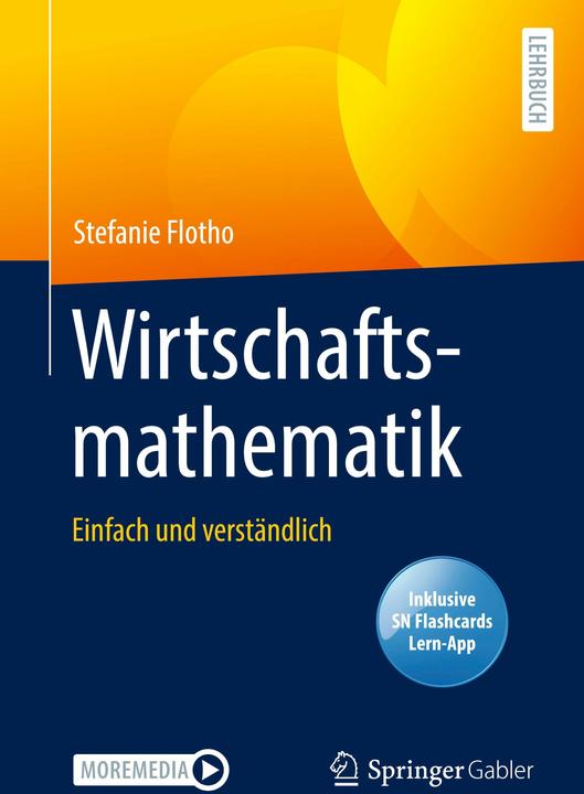 Image du produit Flotho:Wirtschaftsmathematik, m. 1 Buch (Allemand, Stefanie Flotho, 2021)